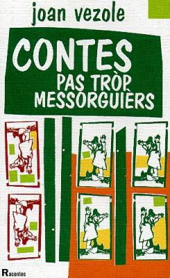 Contes pas trop messorguièrs