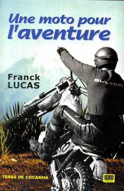 Une moto pour l'aventure