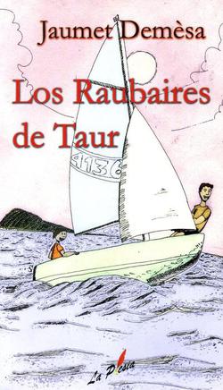 Los raubaires de Taur