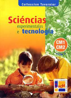 Sciéncias experimentalas e tecnologia CM1-CM2
