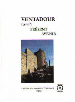 Ventadour passé, présent, avenir
