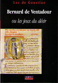 Bernard de Ventadour ou les jeux du désir