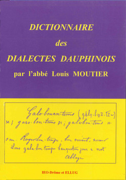Dictionnaire des dialectes dauphinois par l'abbé Louis Moutier