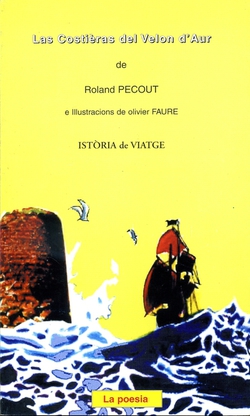 Las Costièras del Velon d'Aur