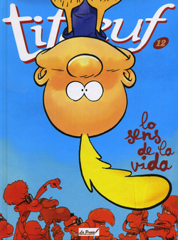 Titeuf, lo sens de la vida. n°12