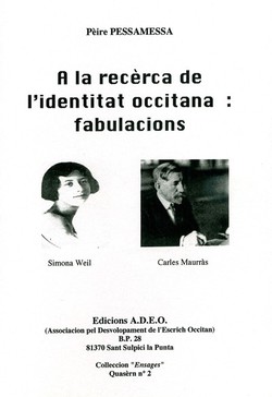 A la recèrca de l'identitat occitana : Fabulacions