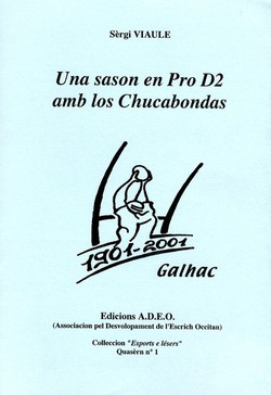 Una sason en Pro D2 amb los chucabondas