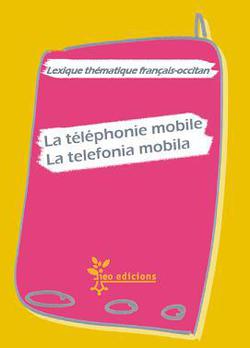 La téléphonie mobile - La telefonia mobila