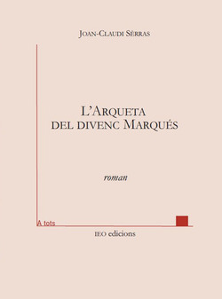 L’Arqueta del divenc Marqués