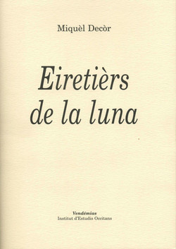 Eiretièrs de la luna (vendémias)